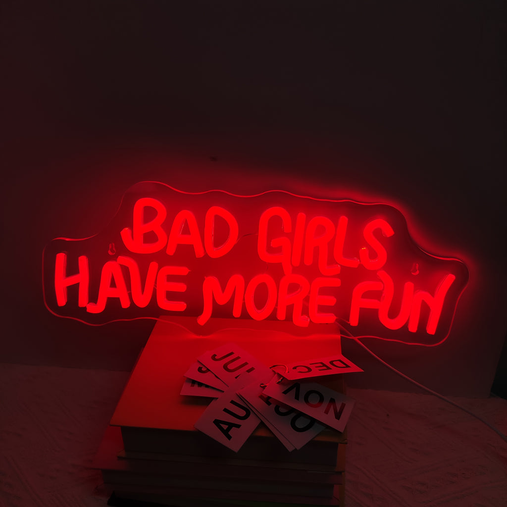 Enseigne néon LED rouge « Bad Girls Have More Fun », 43 cm